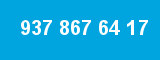937 867 64 17